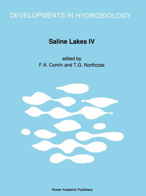 Book cover of Saline Lakes: Proceedings of the Fourth International Symposium on Athalassic (inland) Saline Lakes, held at Banyoles, Spain, May 1988 (1990) (Developments in Hydrobiology #59)