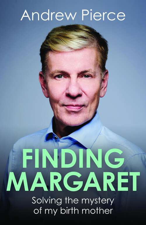 Book cover of Finding Margaret: Solving the mystery of my birth mother