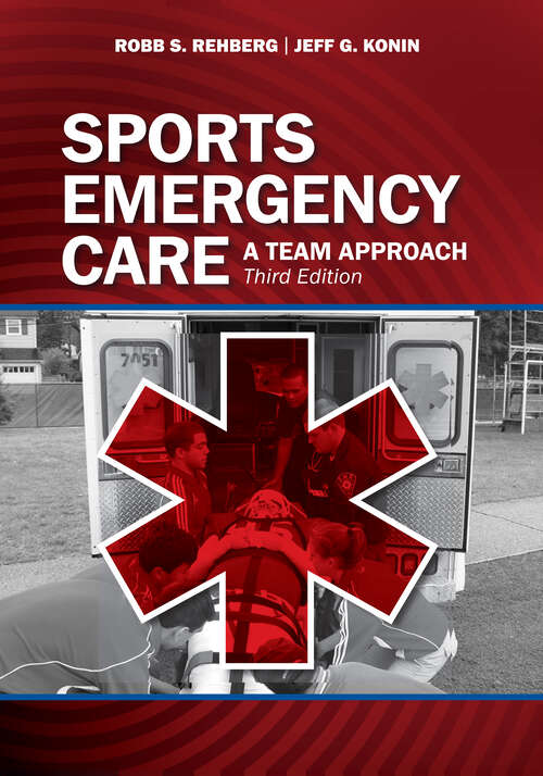 Book cover of Sports Emergency Care: A Team Approach