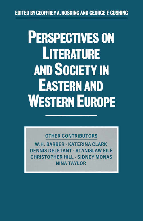 Book cover of Perspectives on Literature and Society in Eastern and Western Europe (1st ed. 1989)