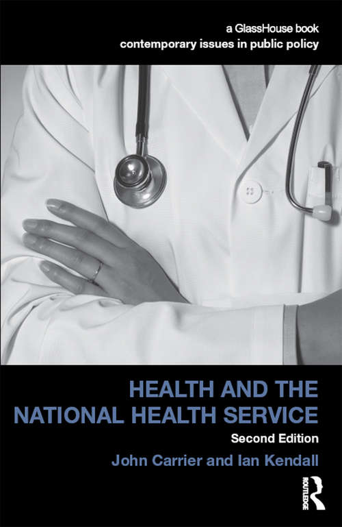 Book cover of Health and the National Health Service (2) (Contemporary Issues in Public Policy)