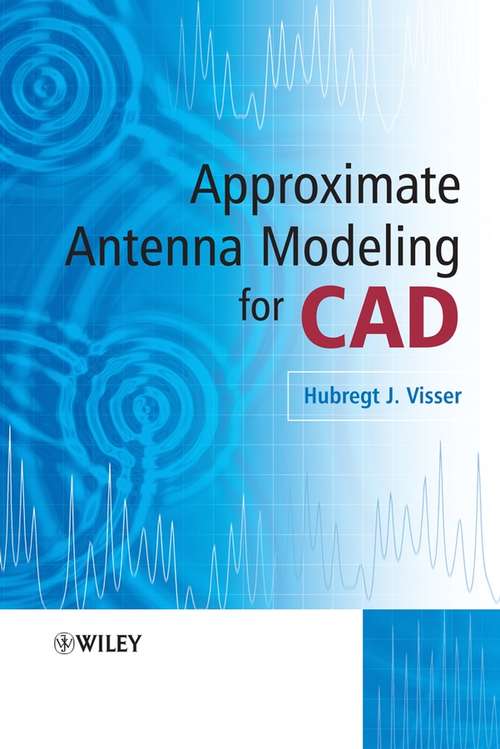 Book cover of Approximate Antenna Analysis for CAD