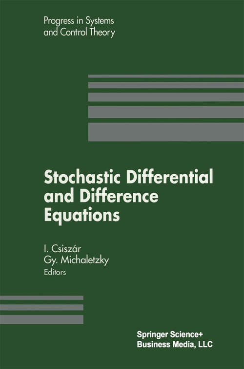 Book cover of Stochastic Differential and Difference Equations (1997) (Progress in Systems and Control Theory #23)