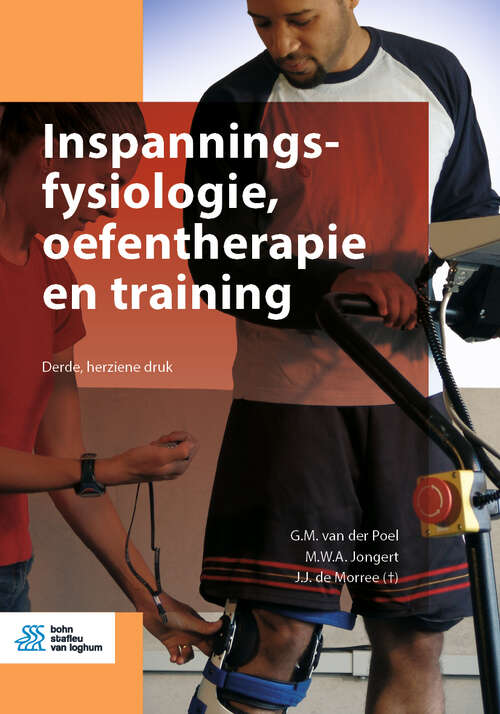 Book cover of Inspanningsfysiologie, oefentherapie en training (3rd ed. 2019) (Paramedisch educatief)