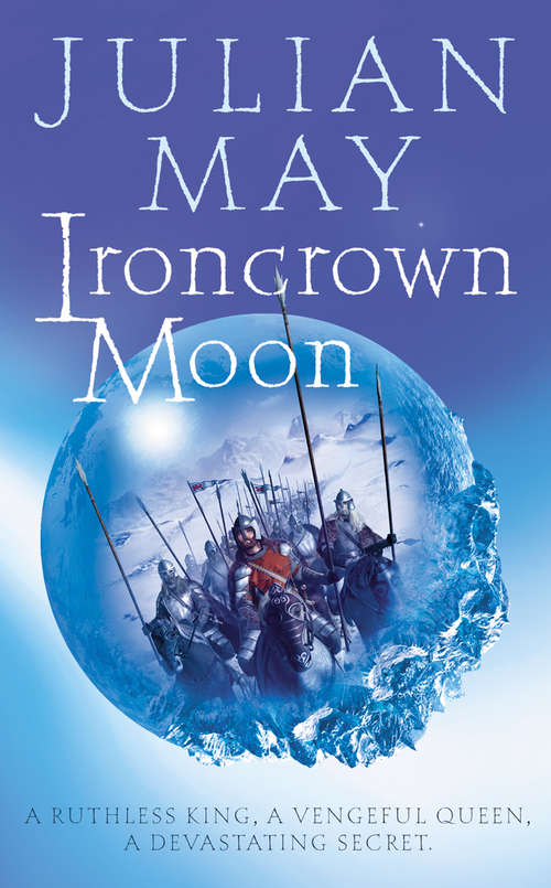 Book cover of Ironcrown Moon: Part Two Of The Boreal Moon Tale (ePub edition) (The\boreal Moon Tale Ser.: Vol. 2)