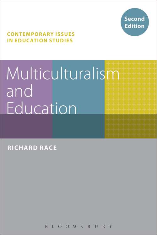 Book cover of Multiculturalism and Education (Contemporary Issues in Education Studies)