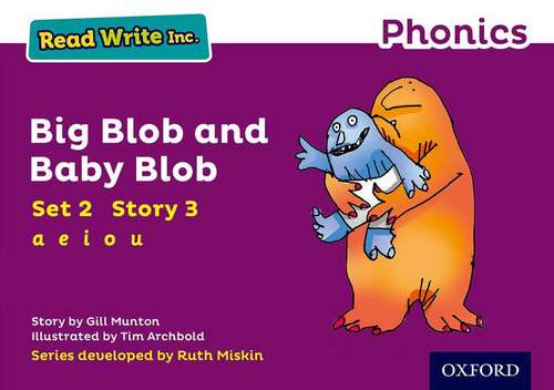 Book cover of Read Write Inc. Phonics: Purple Set 2 Storybook 3 Big Blob and Baby Blob