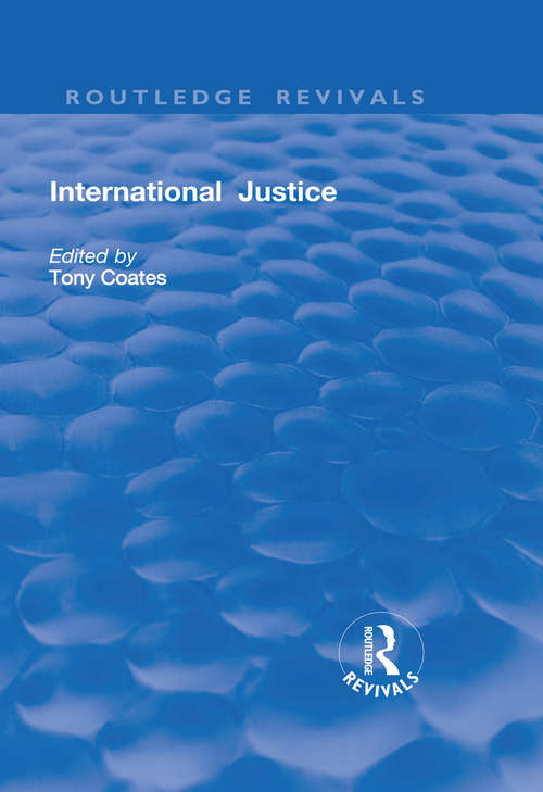 Book cover of International Justice: Principles and Issues