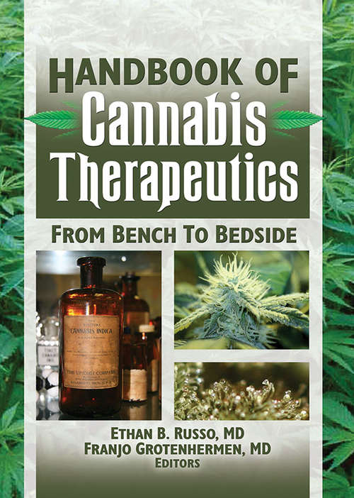 Book cover of The Handbook of Cannabis Therapeutics: From Bench to Bedside
