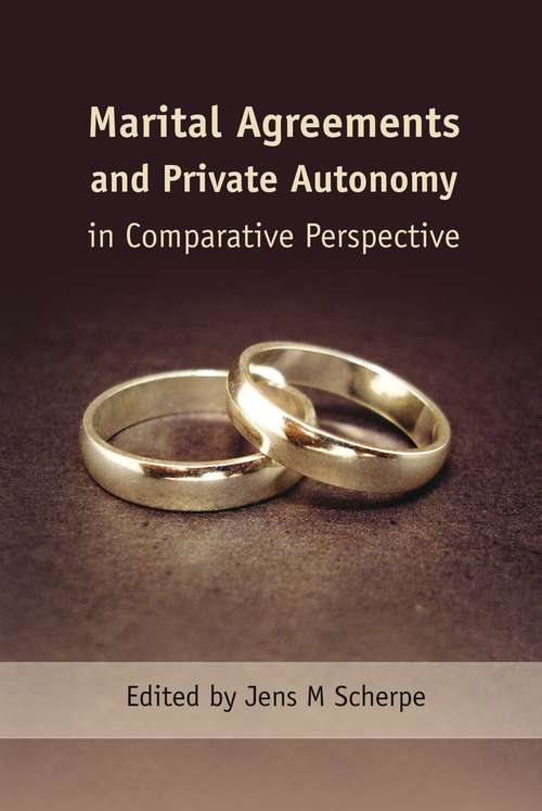 Book cover of Marital Agreements and Private Autonomy in Comparative Perspective