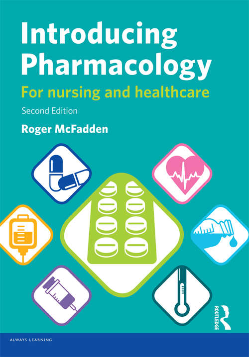 Book cover of Introducing Pharmacology: For Nursing and Healthcare