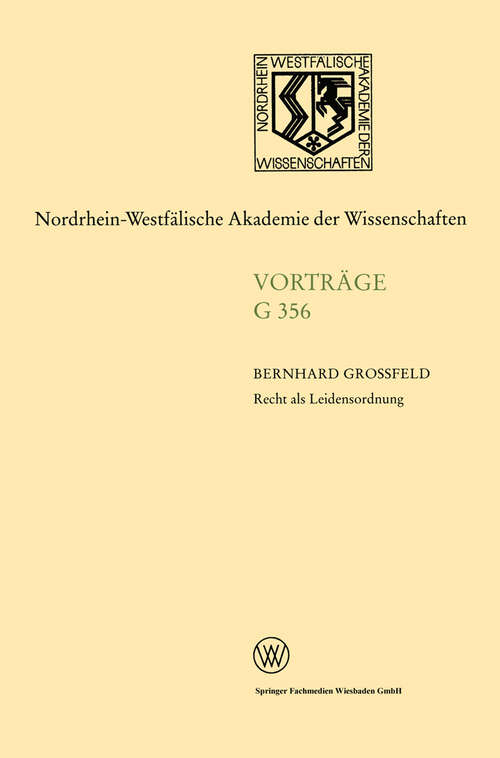 Book cover of Recht als Leidensordnung (1998) (Rheinisch-Westfälische Akademie der Wissenschaften: G 356)
