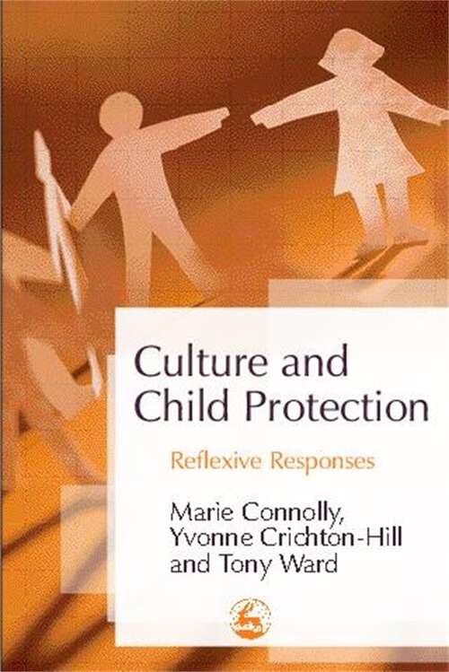Book cover of Culture and Child Protection: Reflexive Responses
