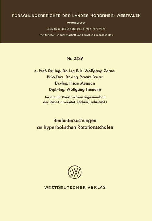Book cover of Beuluntersuchungen an hyperbolischen Rotationsschalen (1974) (Forschungsberichte des Landes Nordrhein-Westfalen #2439)