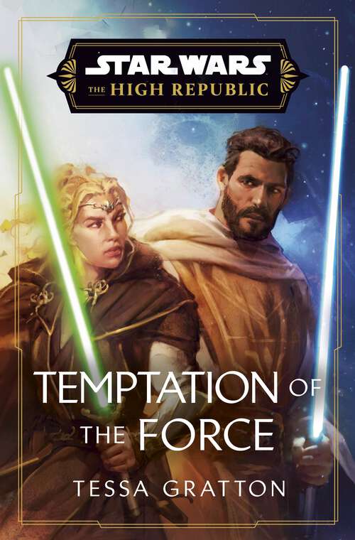 Book cover of Star Wars: Temptation of the Force (Star Wars: The High Republic)