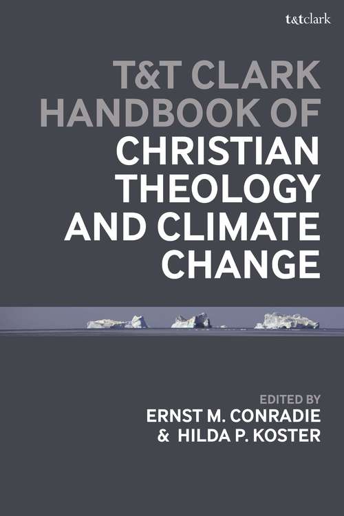 Book cover of T&T Clark Handbook of Christian Theology and Climate Change
