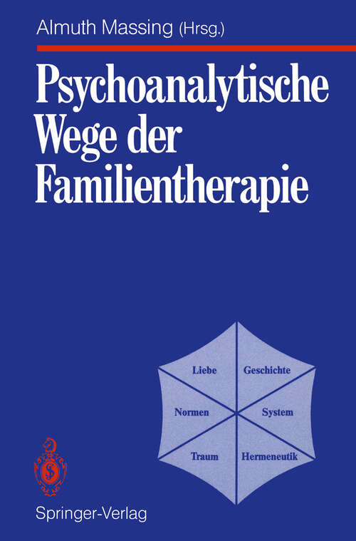 Book cover of Psychoanalytische Wege der Familientherapie: System Familie, Supplement (1990)