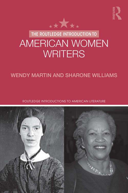 Book cover of The Routledge Introduction to American Women Writers (Routledge Introductions to American Literature)