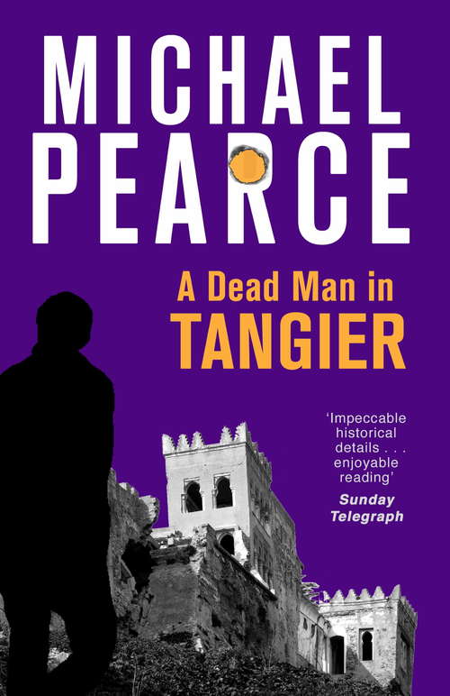 Book cover of A Dead Man in Tangier (Officer Seymour Of Special Branch Ser.: Bk. 4)