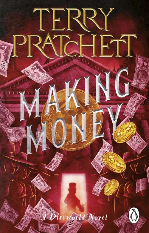 Book cover of Making Money: (Discworld Novel 36) (Discworld Novels #36)