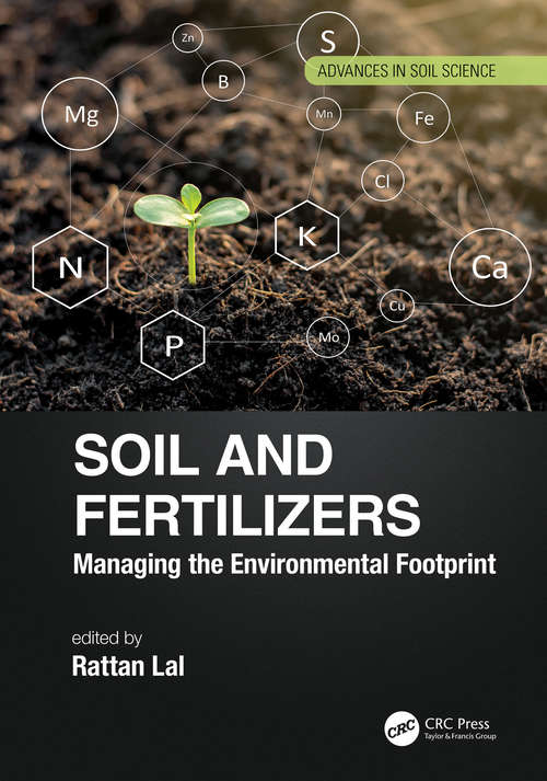 Book cover of Soil and Fertilizers: Managing the Environmental Footprint (Advances in Soil Science)