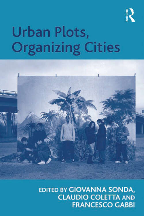 Book cover of Urban Plots, Organizing Cities