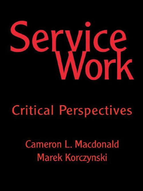 Book cover of Service Work: Critical Perspectives