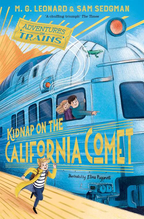 Book cover of Kidnap on the California Comet (Adventures on Trains #2)