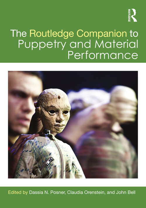Book cover of The Routledge Companion to Puppetry and Material Performance (Routledge Companions)