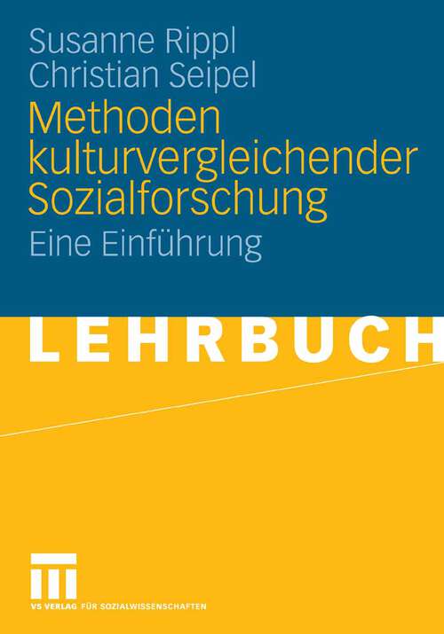 Book cover of Methoden kulturvergleichender Sozialforschung: Eine Einführung (2008)