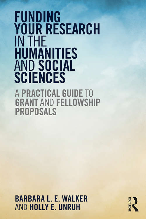 Book cover of Funding Your Research in the Humanities and Social Sciences: A Practical Guide to Grant and Fellowship Proposals