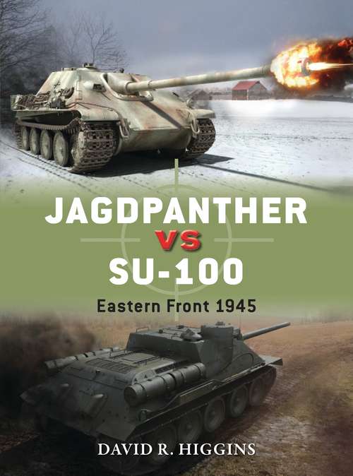Book cover of Jagdpanther vs SU-100: Eastern Front 1945 (Duel)