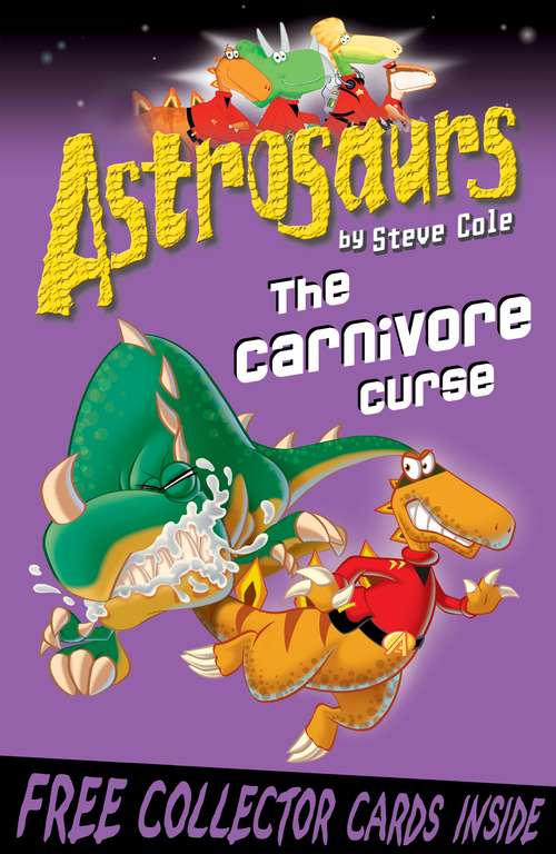 Book cover of Astrosaurs 14: The Carnivore Curse (Astrosaurs #14)