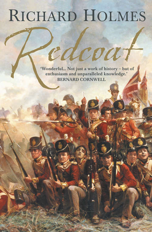 Book cover of Redcoat: The British Soldier In The Age Of Horse And Musket (ePub edition)