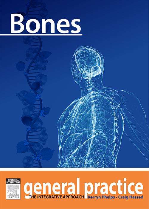 Book cover of Bones: General Practice - The Integrative Approach Series