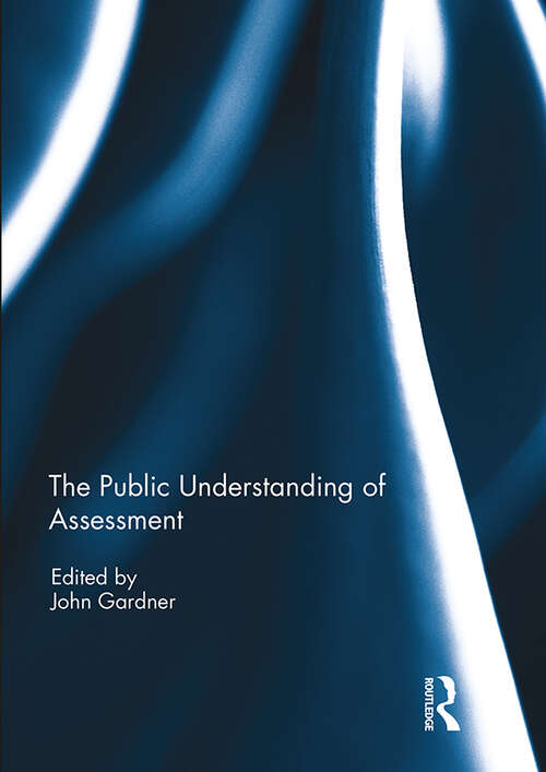 Book cover of The Public Understanding of Assessment