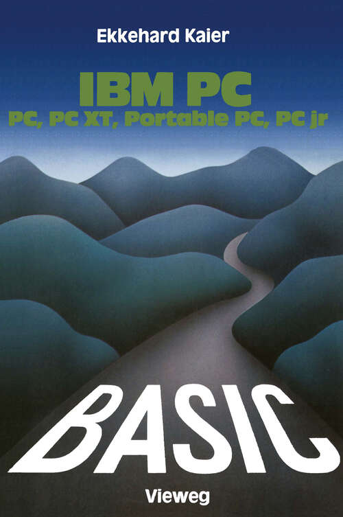 Book cover of BASIC-Wegweiser für IBM PC, PC XT, Portable PC und PCjr (1984)