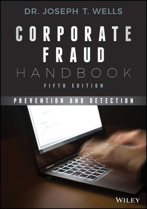 Book cover of Corporate Fraud Handbook: Prevention and Detection (5)