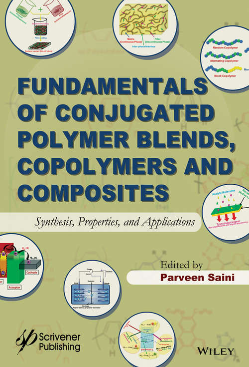 Book cover of Fundamentals of Conjugated Polymer Blends, Copolymers and Composites: Synthesis, Properties, and Applications