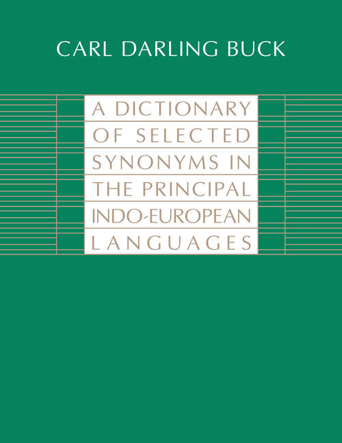 Book cover of A Dictionary of Selected Synonyms in the Principal Indo-European Languages