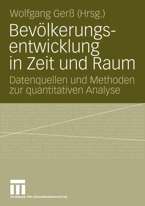 Book cover of Bevölkerungsentwicklung in Zeit und Raum: Datenquellen und Methoden zur quantitativen Analyse (2010)