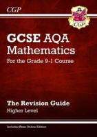Book cover of New GCSE Maths AQA Revision Guide: Higher - for the Grade 9-1 Course (with Online Edition) (PDF)