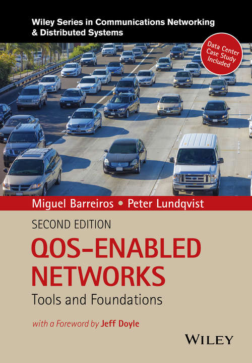 Book cover of QOS-Enabled Networks: Tools and Foundations (2) (Wiley Series on Communications Networking & Distributed Systems)