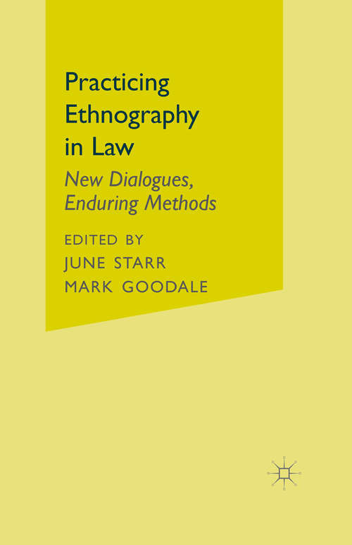 Book cover of Practicing Ethnography in Law: New Dialogues, Enduring Methods (1st ed. 2002)