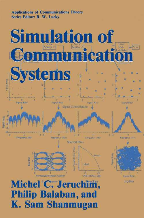 Book cover of Simulation of Communication Systems (1992) (Applications of Communications Theory)