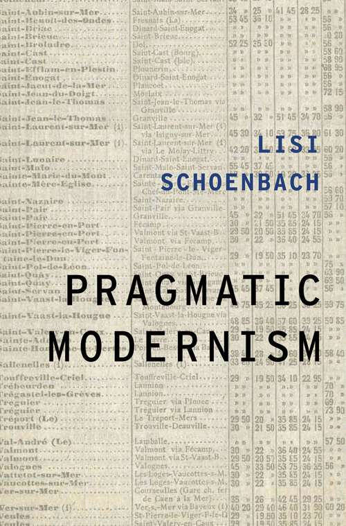 Book cover of Pragmatic Modernism (Modernist Literature and Culture)