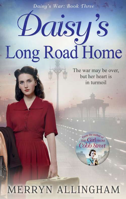 Book cover of Daisy's Long Road Home (ePub First edition) (Mira Ser. #3)