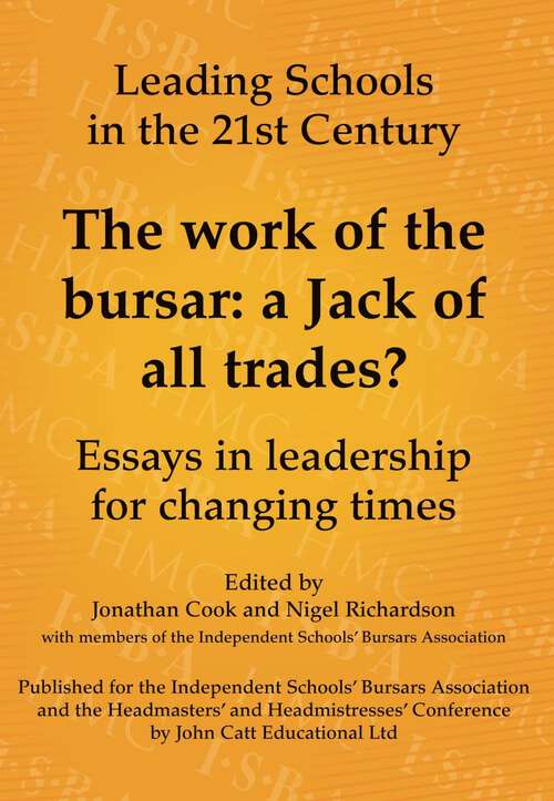 Book cover of The Work of the Bursar: A Jack of All Trades?: Essays in Leadership for Changing Times