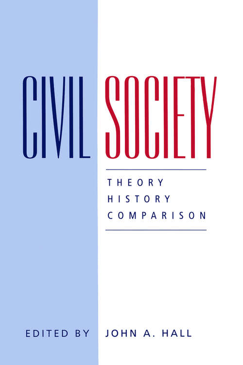 Book cover of Civil Society: Theory, History, Comparison