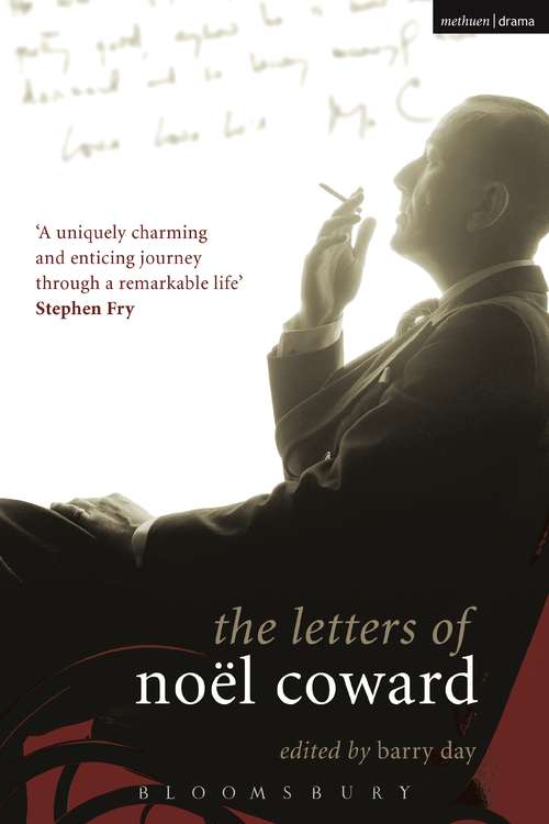 Book cover of The Letters of Noël Coward (Diaries, Letters and Essays)